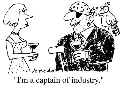 "I'm a captain of industry"