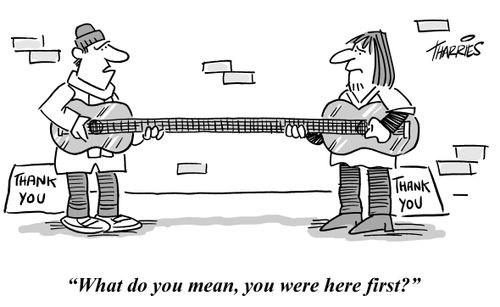 'What do you mean, you were here first?'