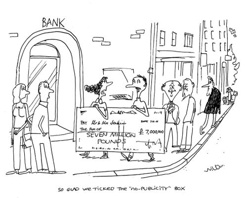 'So glad we ticked the 'no publicity' box.'