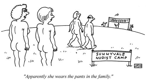 'Apparently, she wears the pants in the family.'