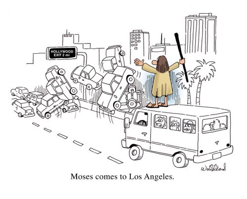 Moses comes to Los Angeles.