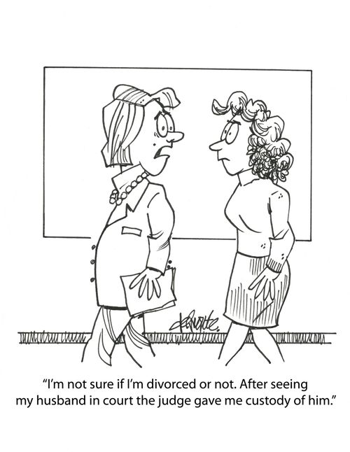 'I'm not sure if I'm divorced or not. After seeing my husband in court the judge gave custody of him.'