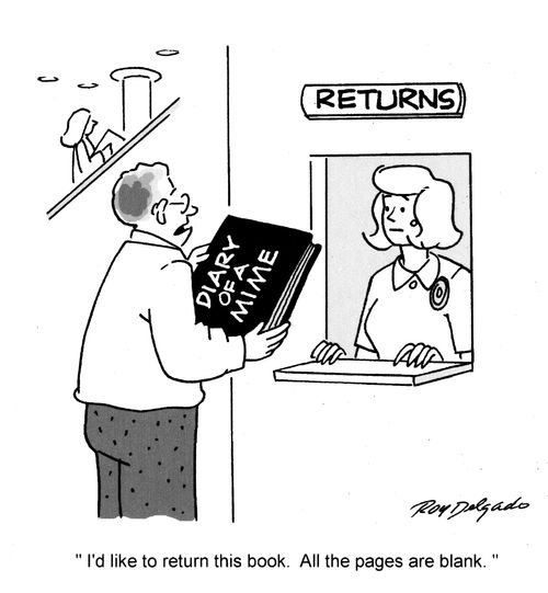 'I'd like to return this book. All the pages are blank.'