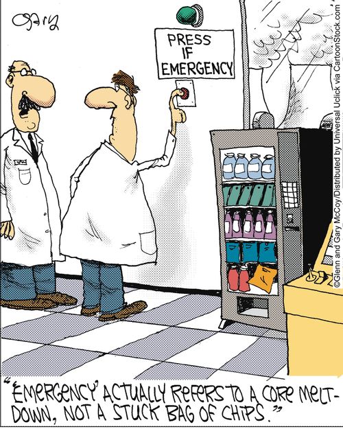 'Emergency actually refers to a core meltdown, not a stuck bag of chips.'