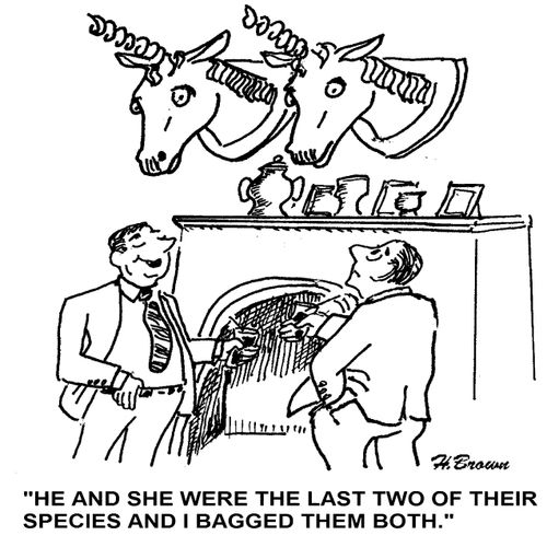 'He and she were the last two of their species and I bagged them both.'