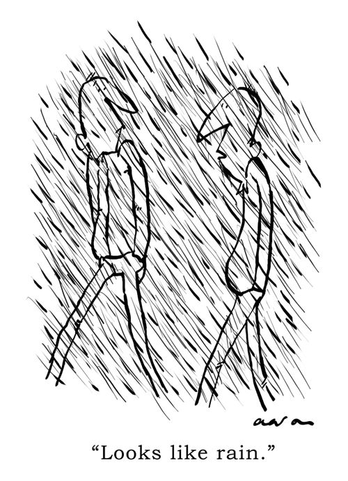 'Looks like rain.'