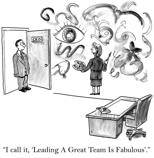 'I call it, 'Leading A Great Team is Fabulous'.'