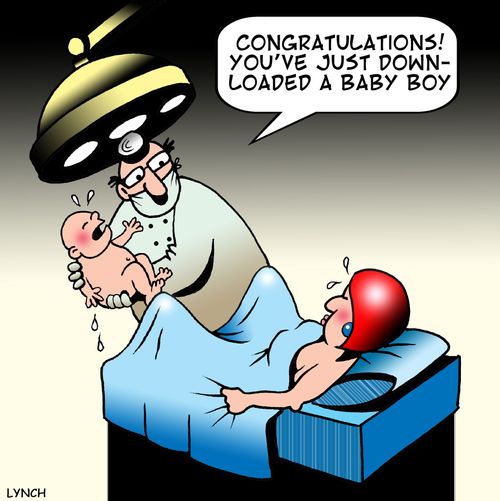 'Congratulations! You've just downloaded a baby boy.'