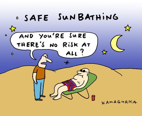 Safe Sunbathing: 'And you're sure there's no risk at all?'
