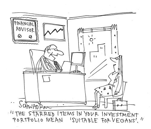 'The starred item in your investment portfolio mean 'suitable for vegans'.'