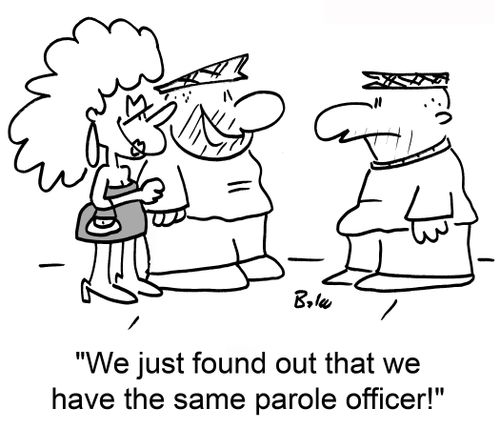 'We just found out that we have the same parole officer!'