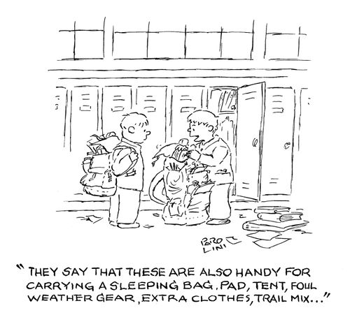 'They say that these are also handy for carrying a sleeping bag, pad, tent, foul weather gear, extra clothes, trail mix...'