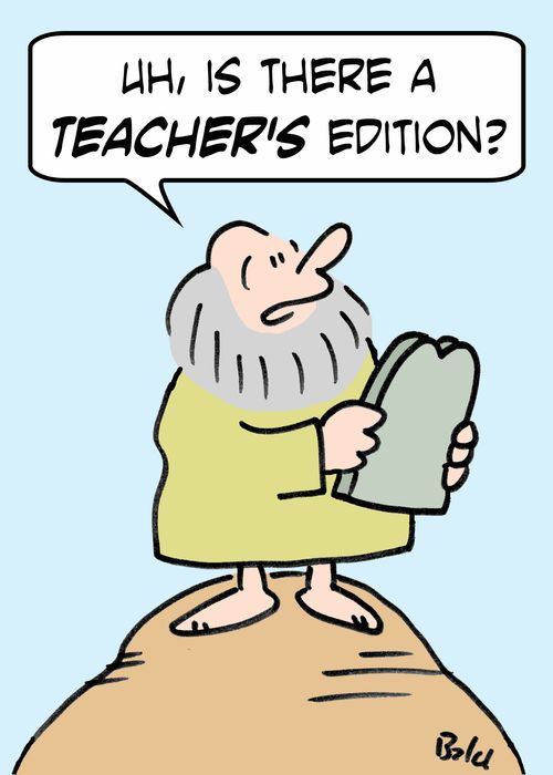'Uh, is there a TEACHER'S edition?'