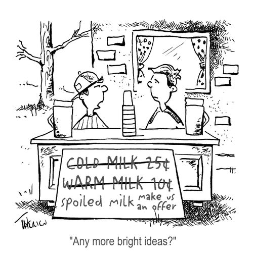 'Any more bright ideas?'