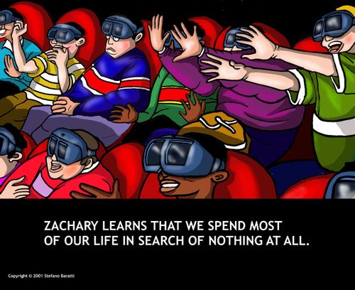 Zachary learns that we spend most of our lives in search for nothing at all