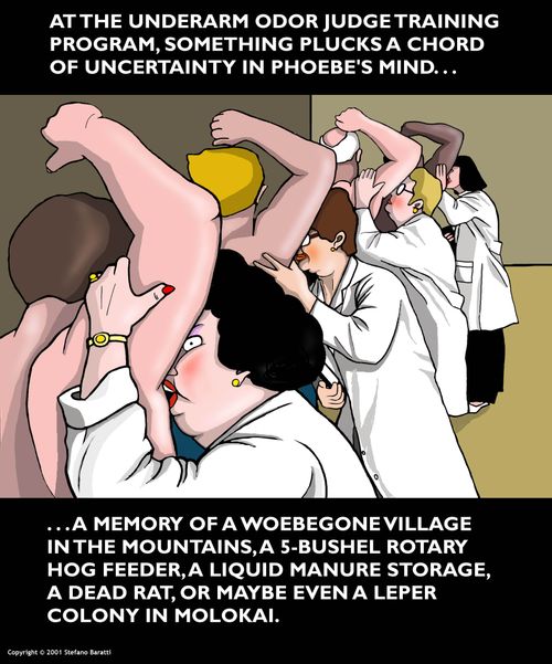 At the underarm odor judge training program, something plucks a chord..."