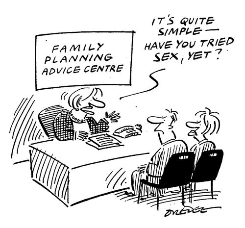Family Planning - "Have you tried sex yet ?"