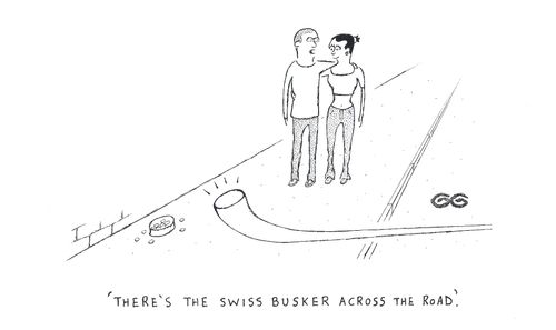 'There's the Swiss busker across the road.' (Alpine horn)
