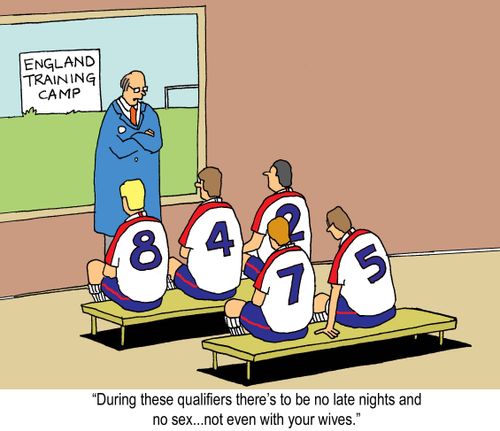 'During these qualifiers there's to be no late nights and no sex...not even with your wives.'