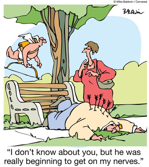 'I don't know about you, but he was really beginning to get on my nerves.'