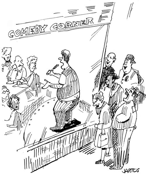 Comedy Corner.