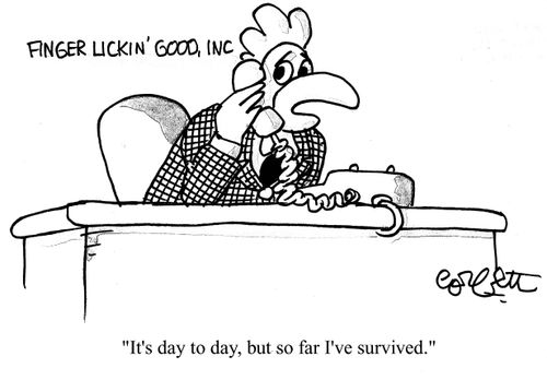 'It's day to day, but so far I've survived,'