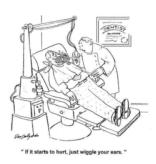 'If it starts to hurt, just wiggle your ears.'