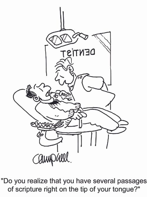 'Do you realize that you have several passages of scripture right on the tip of your tongue?'