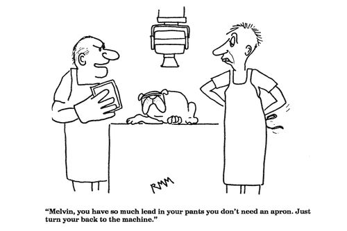 'Melvin, you have so much lead in your pants you don't need an apron....