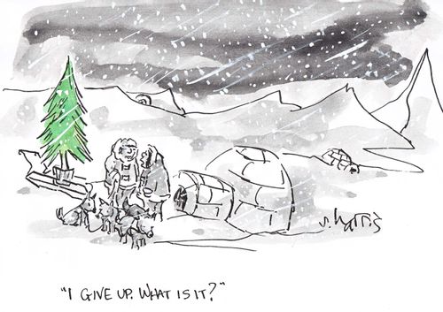 'I give up. What is it?'