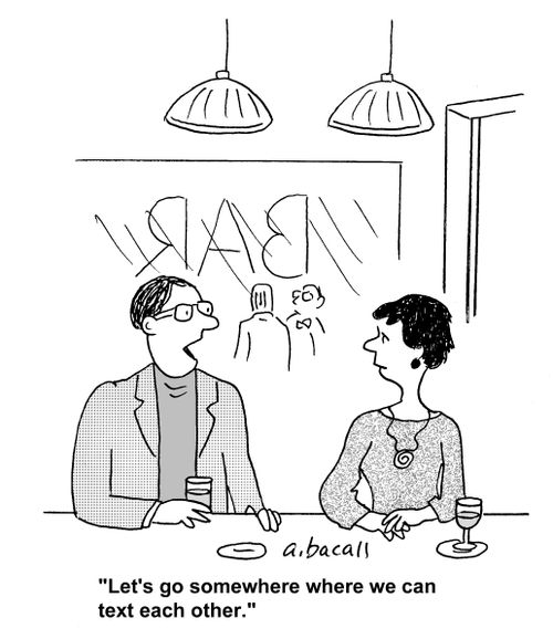 'Let's go somewhere where we can text each other.'