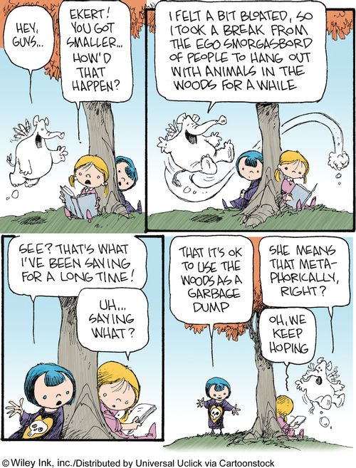 The Ekert Saga: 'I felt a bit bloated, so I took a break from the ego smorgasbord of people to hang out with the animals in the woods for a while.'