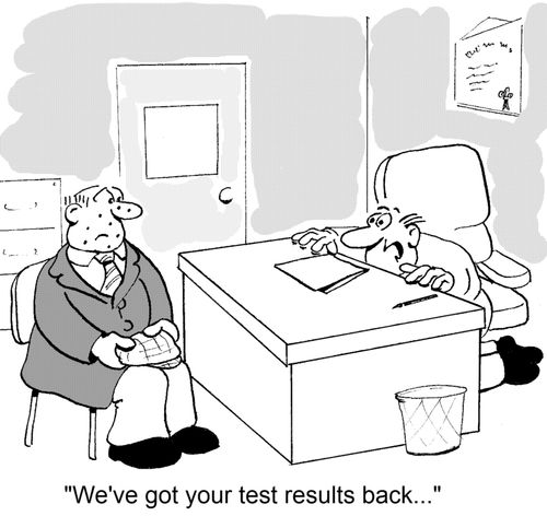 'We've got your test results back...'