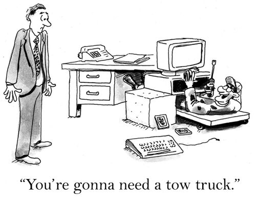 'You're gonna need a tow truck.'