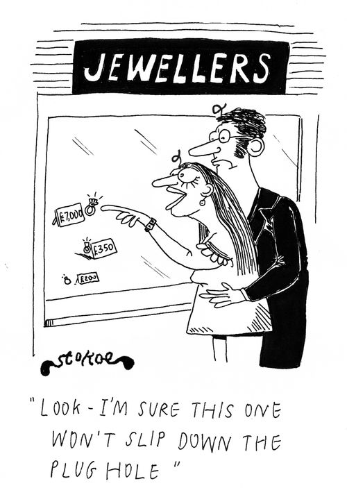 'Look - I'm sure this one won't slip down the plug hole.'