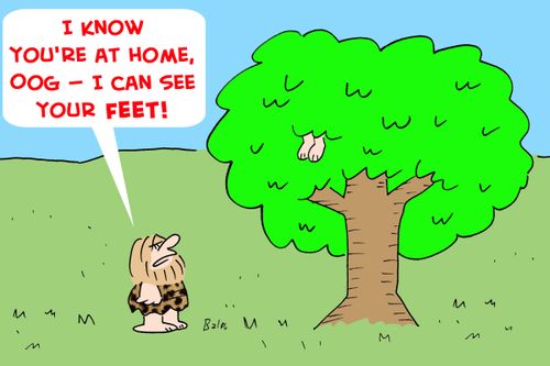 'I know you're at home, Oog -- I can see your feet!'