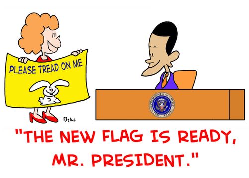 'The new flag is ready, Mr. President.'
