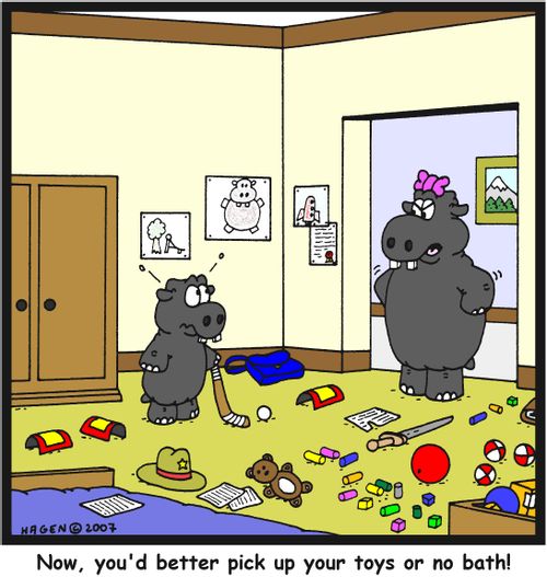 'Now, you'd better pick up your toys or no bath!'