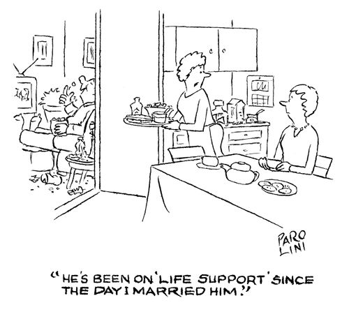 'He's been on 'life support' since the day I married him!'