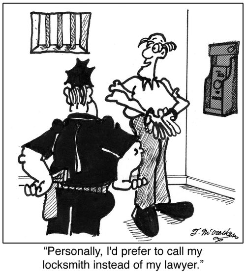 'Personally, I'd prefer to call my locksmith instead of my lawyer.'