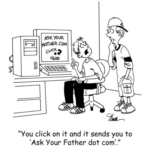 'You click on it and it sends you to 'Ask Your Father do com'.'