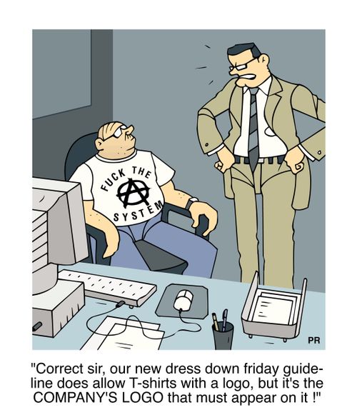 Correct sir, our new dress down friday guideline does allow T-shirts with a logo, but it's the company's logo that must appear on it!