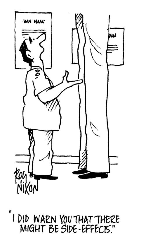"I did warn you there might be some side effects."