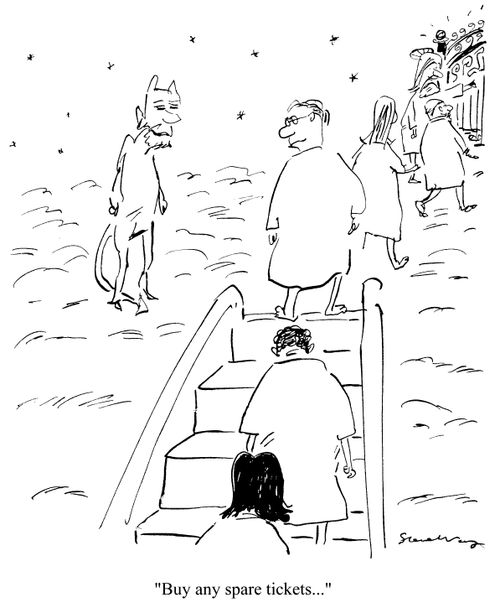 Devil standing by entrance to heaven, with caption 'Buy any spare tickets...'