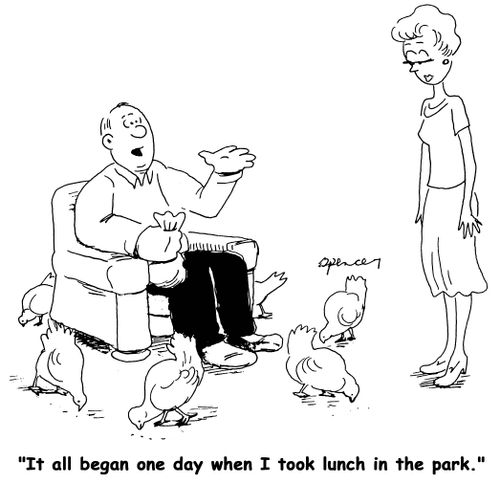 'It all began one day when I took lunch in the park.'