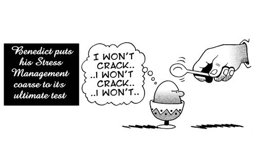 Benedict puts his stress management course to its ultimate test.  'I won't crack, I won't crack...'