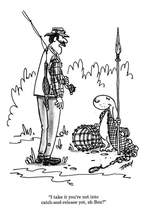 'I take it you're not into catch-and-release yet, eh Ben?'