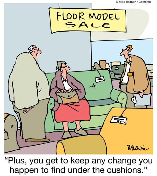 'Plus, you get to keep any change you happen to find under the cushions.'