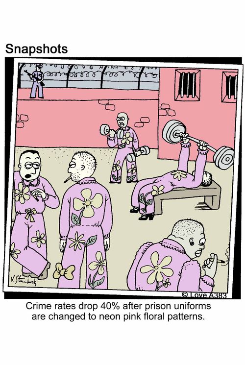Crime rates drop 40% after prison uniforms are changed to neon pink floral patterns.
