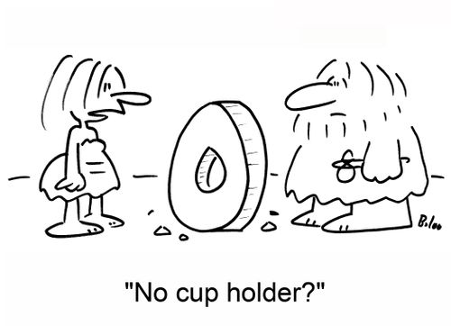 'No cup holder?'